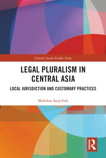 Cover of Legal Pluralism in Central Asia