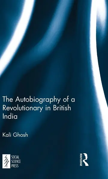 Cover of The Autobiography of a Revolutionary in British India