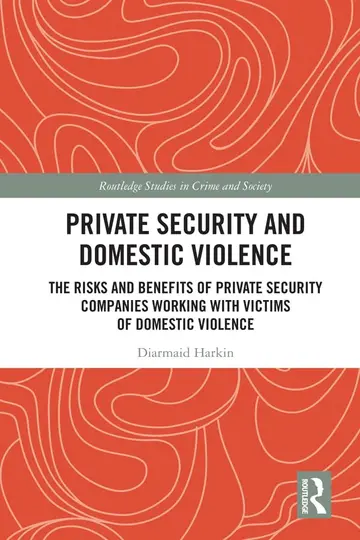 Cover of Private Security and Domestic Violence