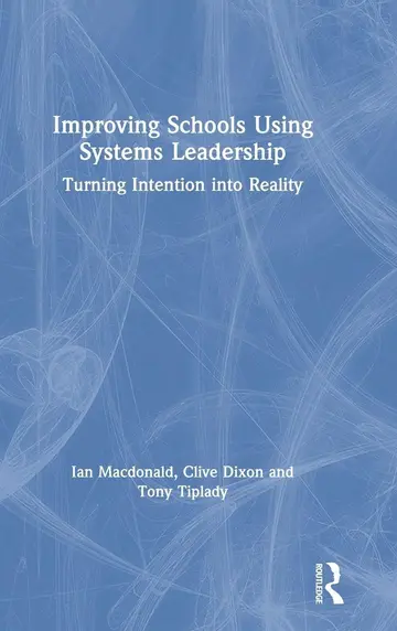 Cover of Improving Schools Using Systems Leadership