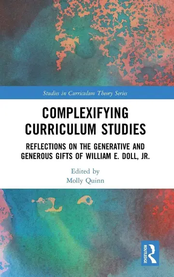 Cover of Complexifying Curriculum Studies