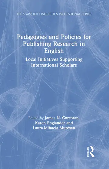 Cover of Pedagogies and Policies for Publishing Research in English