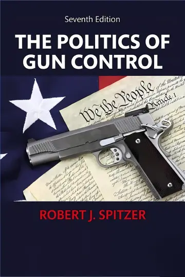 Cover of Politics of Gun Control