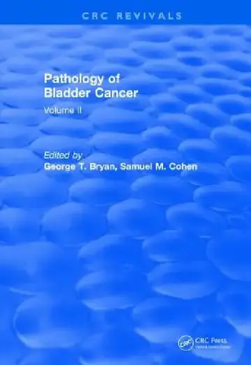 Cover of Pathology of Bladder Cancer (1983)