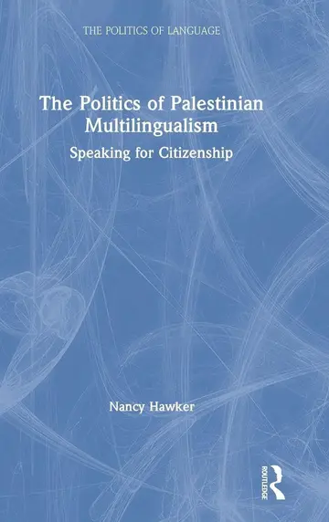 Cover of The Politics of Palestinian Multilingualism