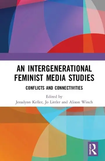 Cover of An Intergenerational Feminist Media Studies
