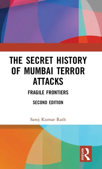 Cover of The Secret History of Mumbai Terror Attacks