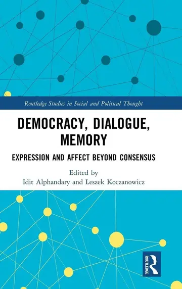 Cover of Democracy, Dialogue, Memory