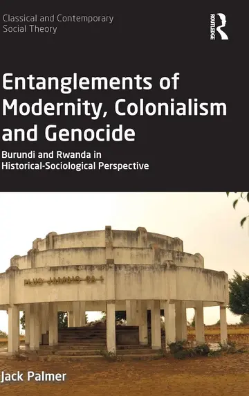 Cover of Entanglements of Modernity, Colonialism and Genocide