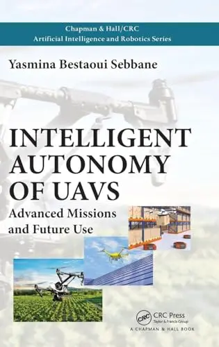 Cover of Intelligent Autonomy of UAVs