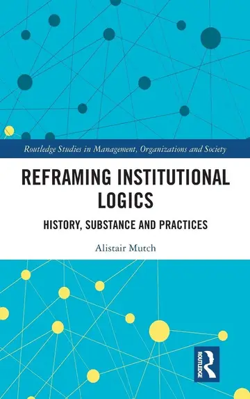 Cover of Reframing Institutional Logics