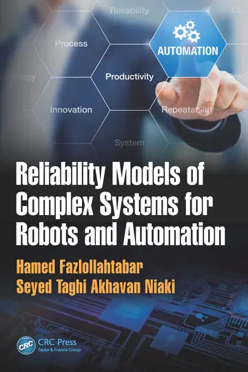Cover of Reliability Models of Complex Systems for Robots and Automation