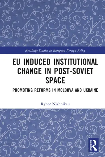 Cover of Eu Induced Institutional Chage in Post-Soviet Space