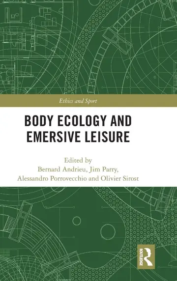 Cover of Body Ecology and Emersive Leisure