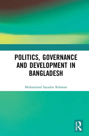 Cover of Politics, Governance and Development in Bangladesh