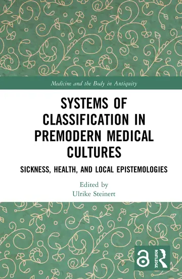 Cover of Systems of Classification in Premodern Medical Cultures