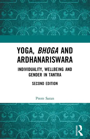 Cover of Yoga, Bhoga and Ardhanariswara