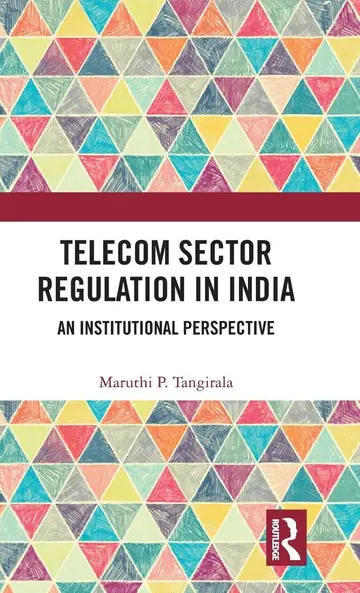 Cover of Telecom Sector Regulation in India