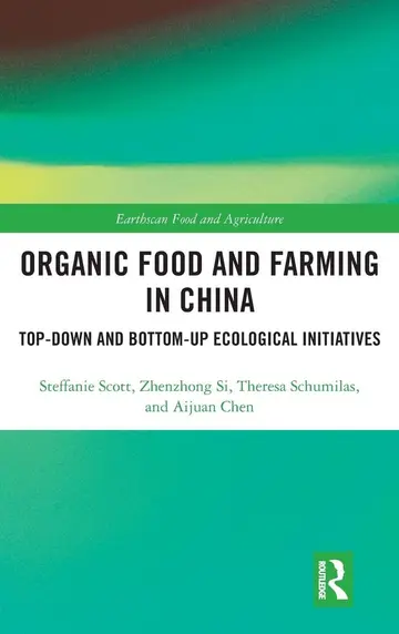 Cover of Organic Food and Farming in China