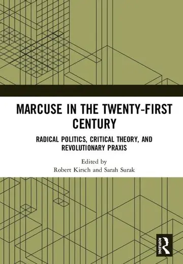Cover of Marcuse in the Twenty-first Century