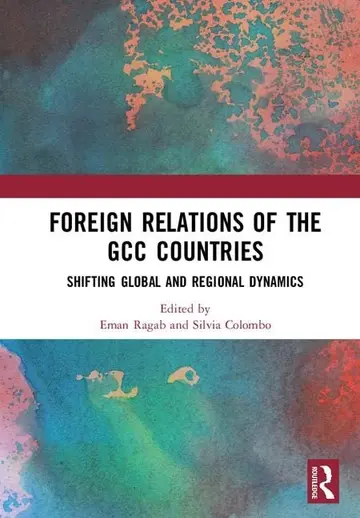 Cover of Foreign Relations of the GCC Countries