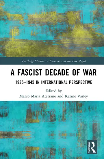 Cover of A Fascist Decade of War