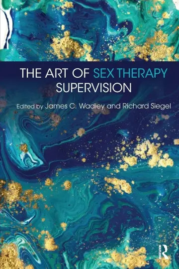 Cover of The Art of Sex Therapy Supervision