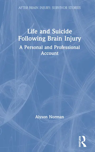 Cover of Life and Suicide Following Brain Injury