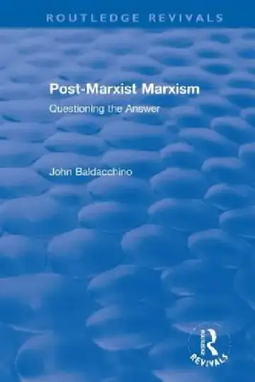 Cover of Post-Marxist Marxism