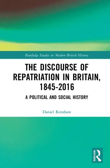Cover of The Discourse of Repatriation in Britain, 1845-2016