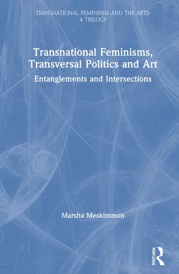 Cover of Transnational Feminisms, Transversal Politics and Art
