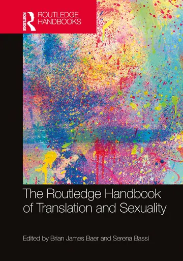 Cover of The Routledge Handbook of Translation and Sexuality