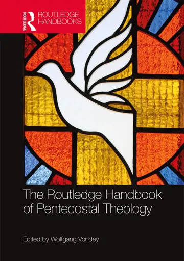 Cover of The Routledge Handbook of Pentecostal Theology