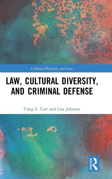 Cover of Law, Cultural Diversity, and Criminal Defense