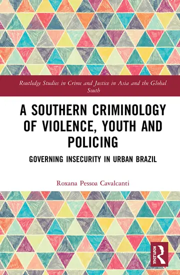 Cover of A Southern Criminology of Violence, Youth and Policing