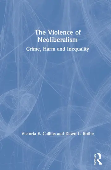 Cover of The Violence of Neoliberalism