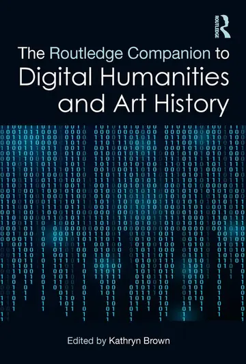Cover of The Routledge Companion to Digital Humanities and Art History