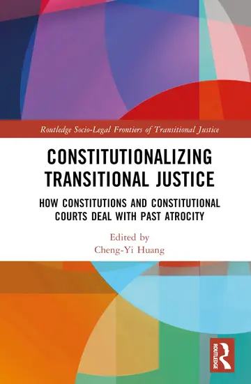 Cover of Constitutionalizing Transitional Justice