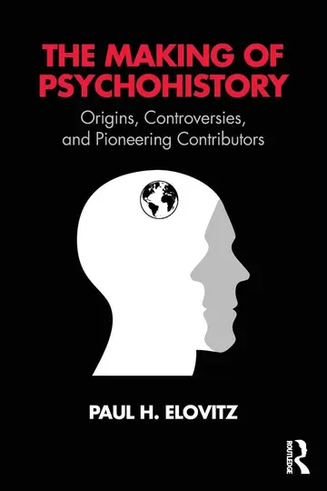 Cover of The Making of Psychohistory