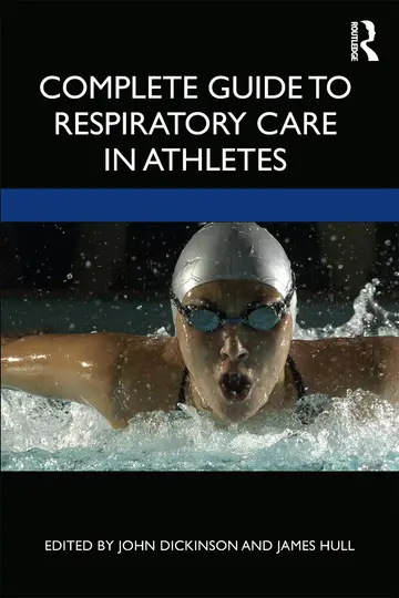 Cover of Complete Guide to Respiratory Care in Athletes