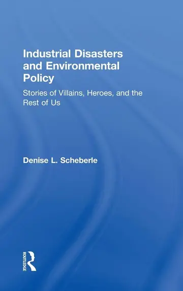 Cover of Industrial Disasters and Environmental Policy