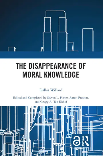 Cover of Disappearance of Moral Knowledge, 1St Edition