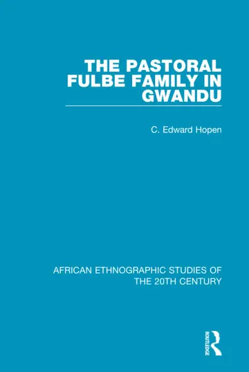 Cover of The Pastoral Fulbe Family in Gwandu