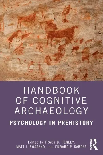 Cover of Handbook of Cognitive Archaeology