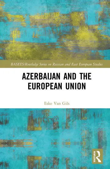 Cover of Azerbaijan and the European Union