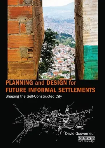 Cover of Planning and Design for Future Informal Settlements