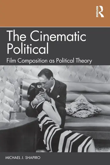 Cover of The Cinematic Political
