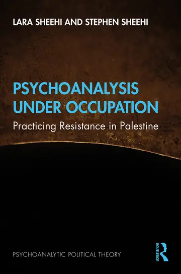 Cover of Psychoanalysis Under Occupation