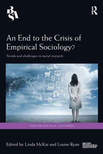 Cover of An End to the Crisis of Empirical Sociology?
