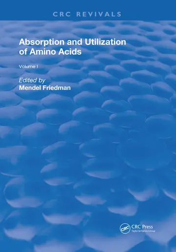 Cover of Absorption and Utilization of Amino Acids (1)